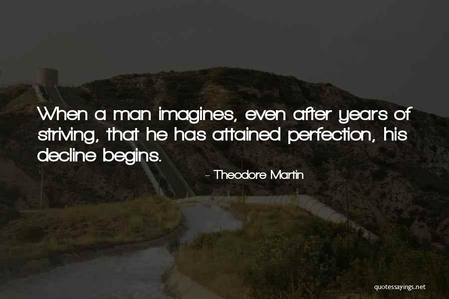 Theodore Martin Quotes 1497720