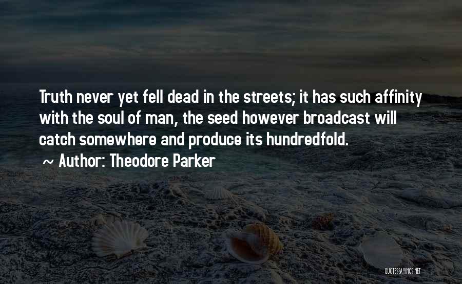 Theodore Parker Quotes 1399547