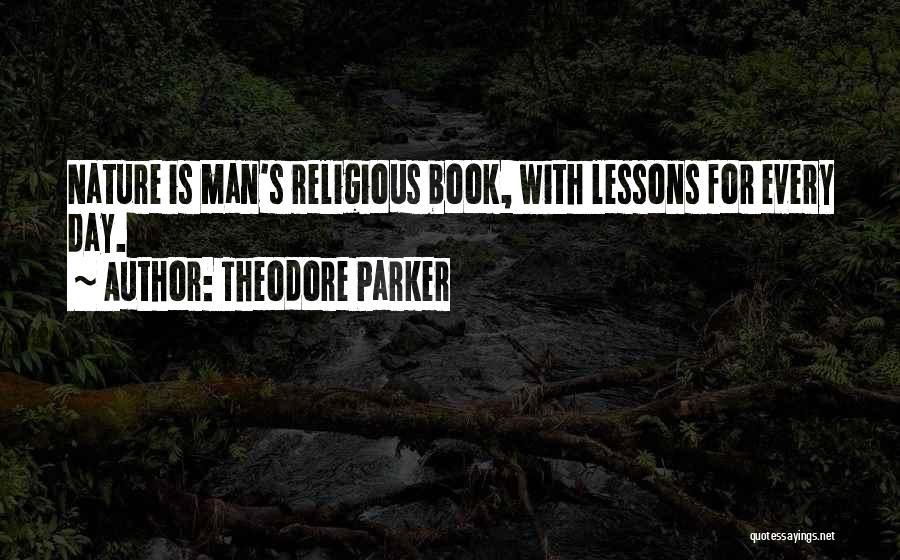 Theodore Parker Quotes 1447671