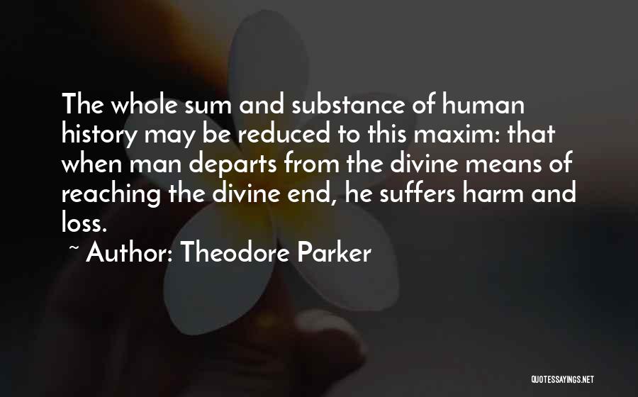 Theodore Parker Quotes 1495319