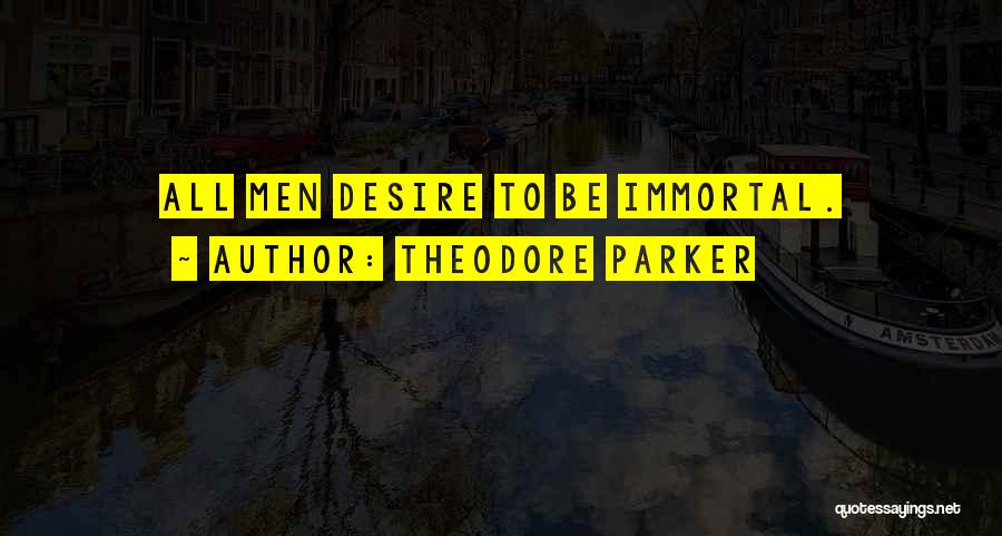 Theodore Parker Quotes 1759628