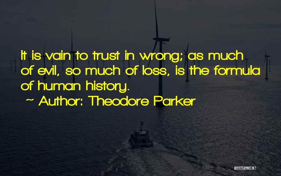 Theodore Parker Quotes 2266488