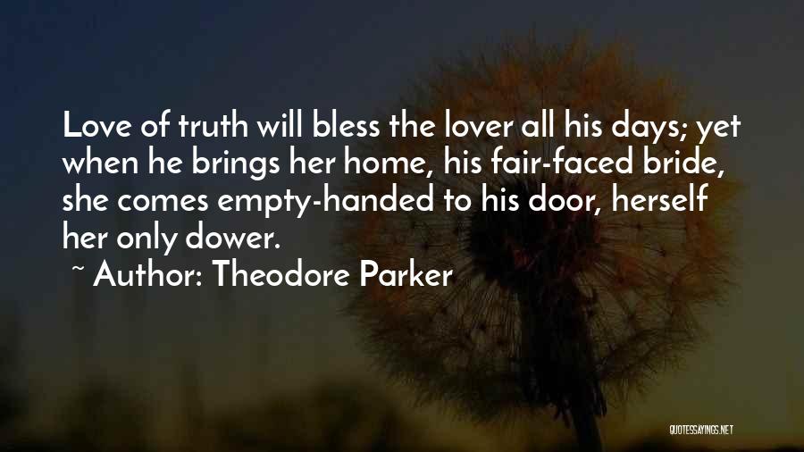 Theodore Parker Quotes 857299