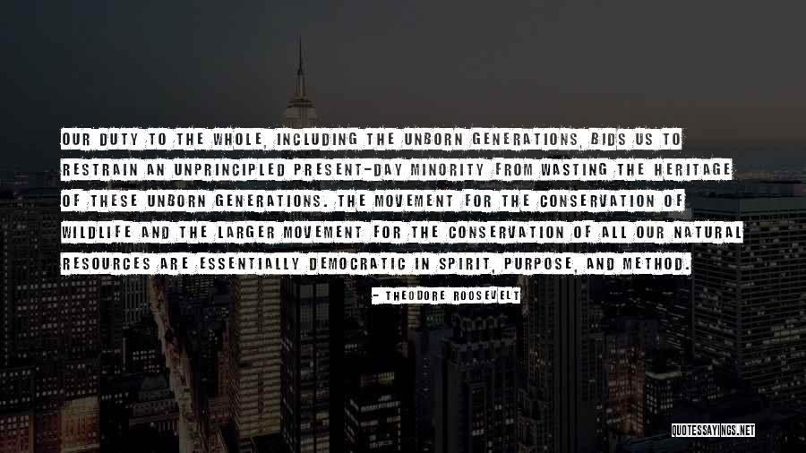 Theodore Roosevelt Conservation Quotes By Theodore Roosevelt Theodore Roosevelt Conservation Quotes By Theodore Roosevelt