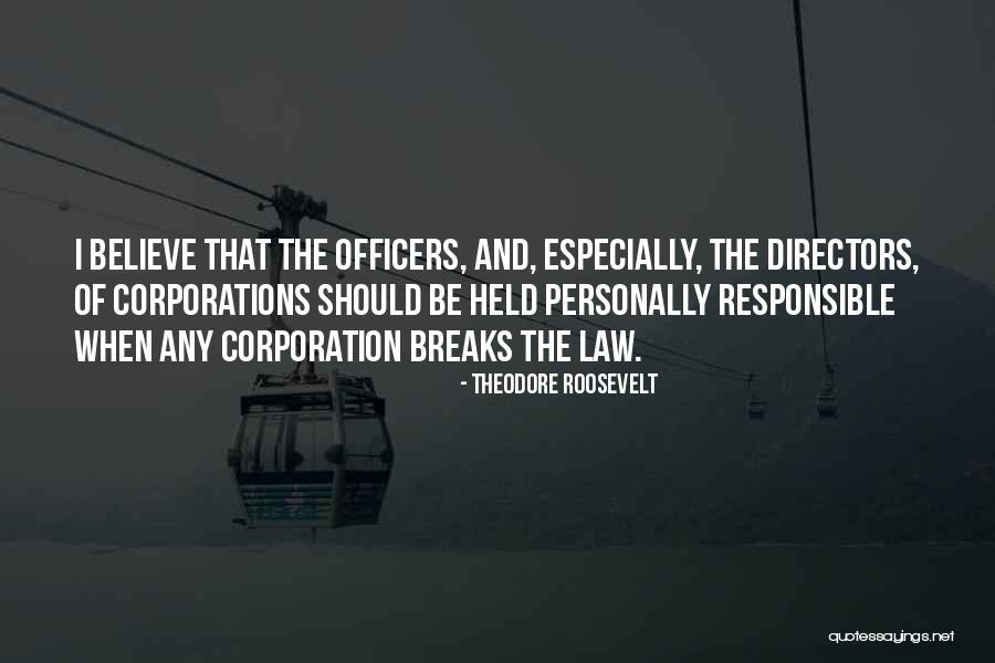 Theodore Roosevelt Corporation Quotes By Theodore Roosevelt Theodore Roosevelt Corporation Quotes By Theodore Roosevelt