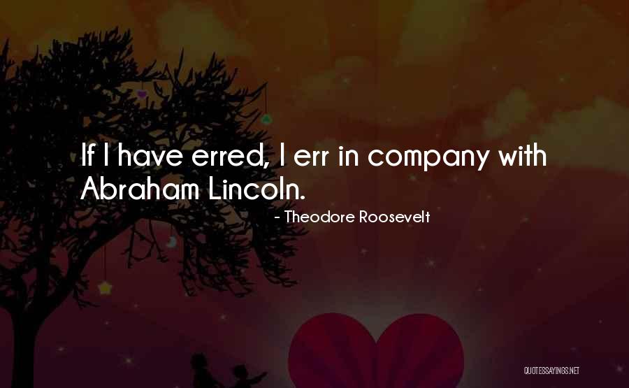 Theodore Roosevelt Quotes 1158491