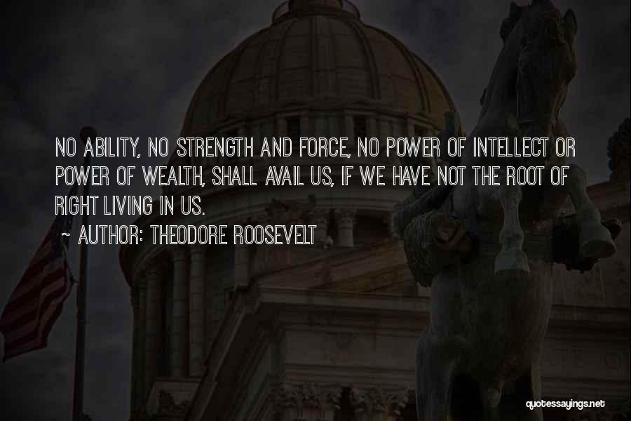 Theodore Roosevelt Quotes 1294183