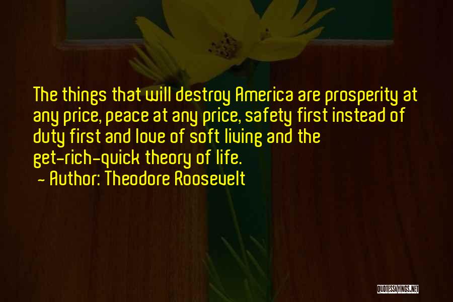 Theodore Roosevelt Quotes 761190