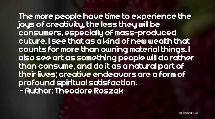 Theodore Roszak Quotes 196399