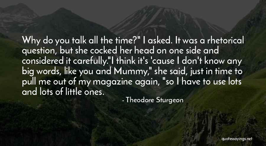Theodore Sturgeon Quotes 1081204 Theodore Sturgeon Quotes 1081204
