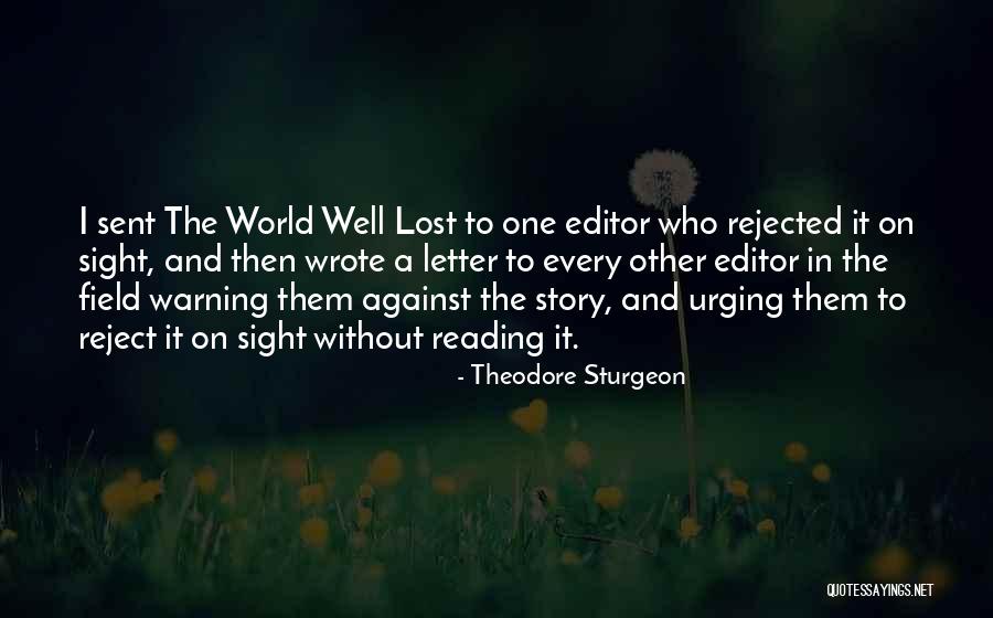 Theodore Sturgeon Quotes 1297334 Theodore Sturgeon Quotes 1297334