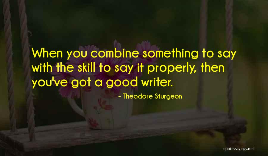Theodore Sturgeon Quotes 1575061 Theodore Sturgeon Quotes 1575061