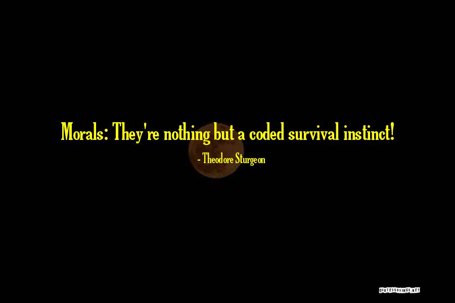 Theodore Sturgeon Quotes 1656331 Theodore Sturgeon Quotes 1656331