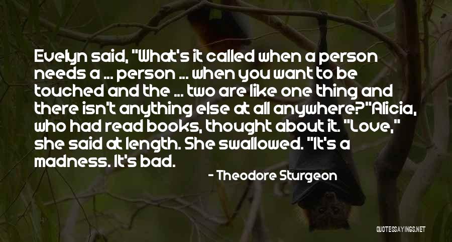 Theodore Sturgeon Quotes 1775680 Theodore Sturgeon Quotes 1775680