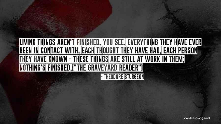 Theodore Sturgeon Quotes 1828510 Theodore Sturgeon Quotes 1828510