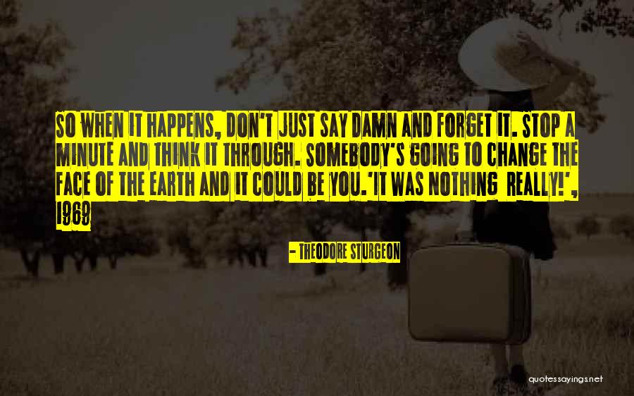 Theodore Sturgeon Quotes 1960335 Theodore Sturgeon Quotes 1960335