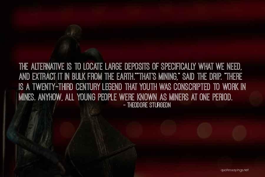 Theodore Sturgeon Quotes 2032326 Theodore Sturgeon Quotes 2032326