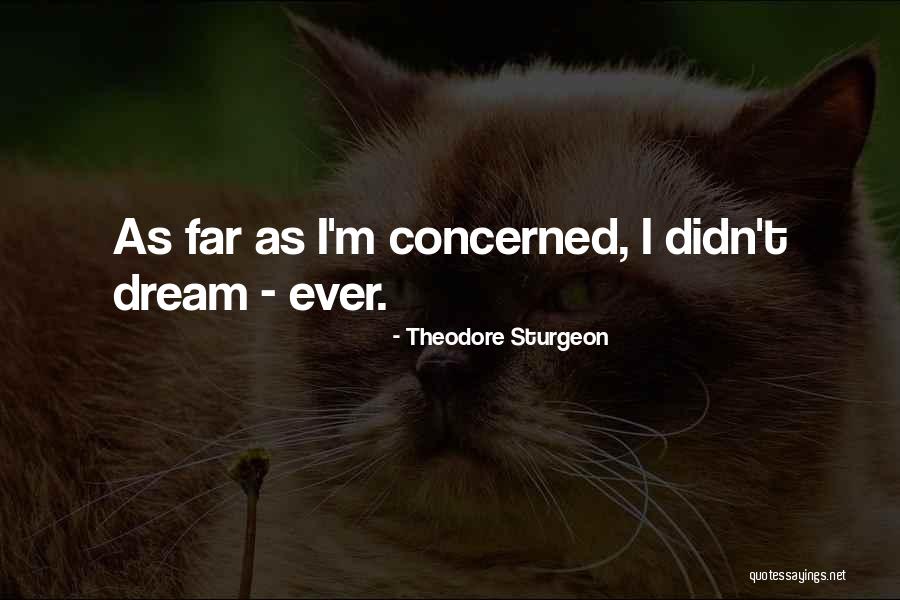 Theodore Sturgeon Quotes 2076070 Theodore Sturgeon Quotes 2076070