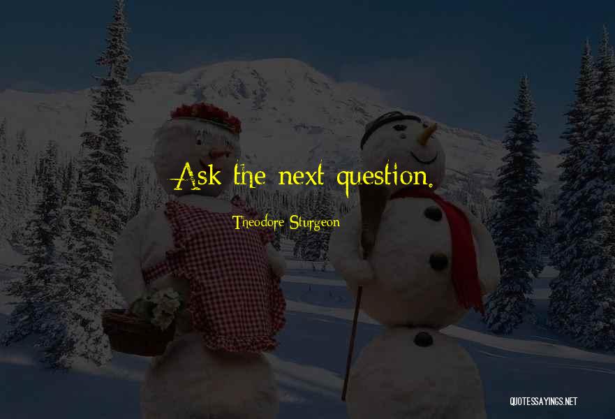 Theodore Sturgeon Quotes 2179781 Theodore Sturgeon Quotes 2179781