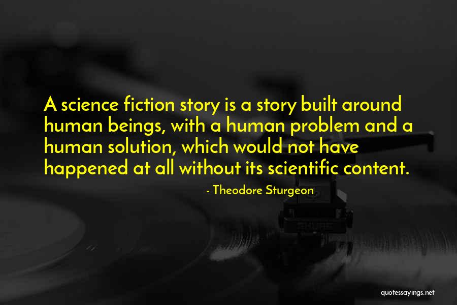 Theodore Sturgeon Quotes 2249133 Theodore Sturgeon Quotes 2249133