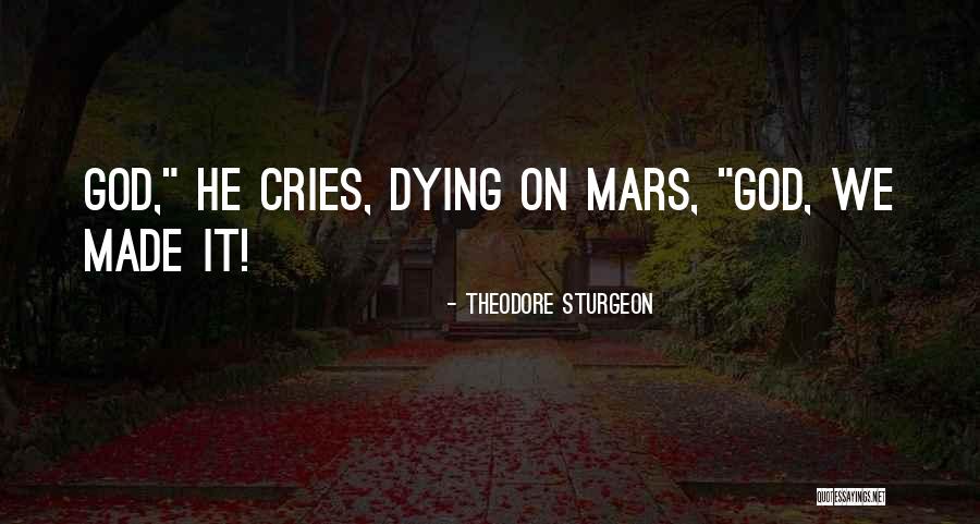 Theodore Sturgeon Quotes 670164 Theodore Sturgeon Quotes 670164