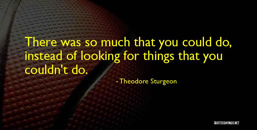 Theodore Sturgeon Quotes 689883 Theodore Sturgeon Quotes 689883