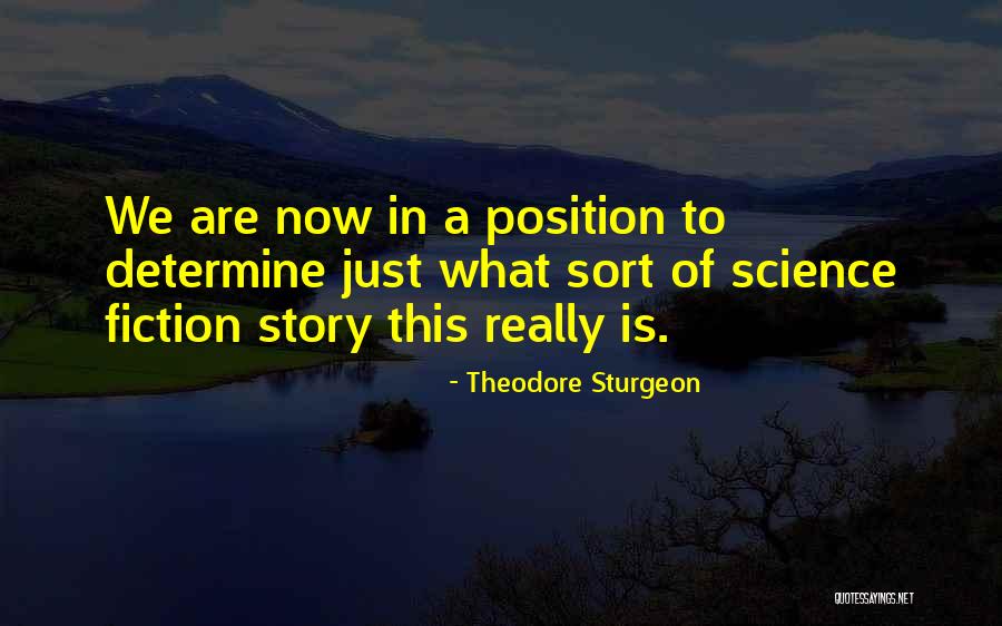 Theodore Sturgeon Quotes 901463 Theodore Sturgeon Quotes 901463