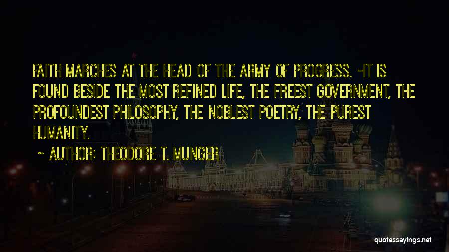 Theodore T. Munger Quotes 970248