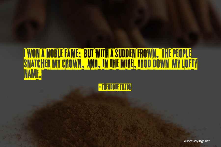 Theodore Tilton Quotes 1394668 Theodore Tilton Quotes 1394668