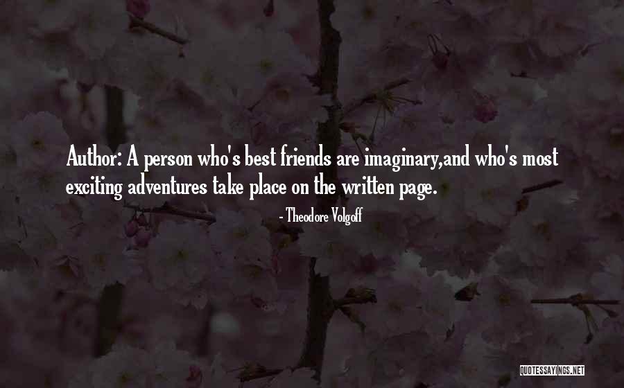 Theodore Volgoff Quotes 1086455 Theodore Volgoff Quotes 1086455