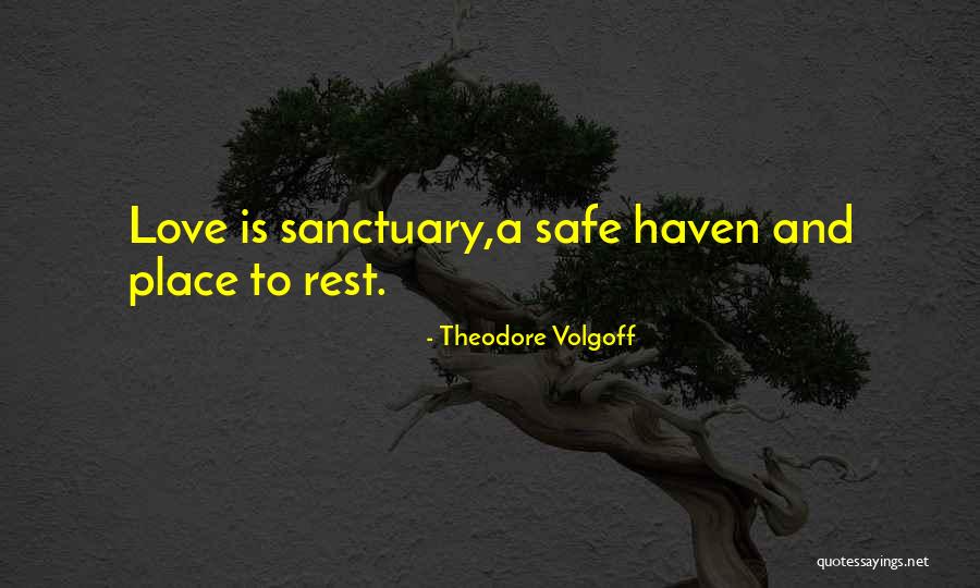 Theodore Volgoff Quotes 331536 Theodore Volgoff Quotes 331536