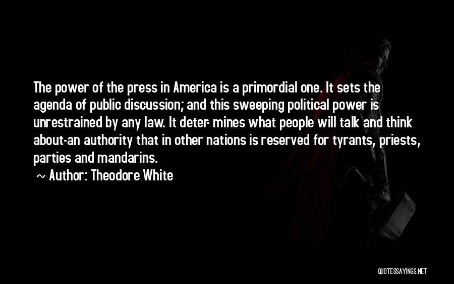 Theodore White Quotes 1084362