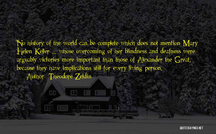 Theodore Zeldin Quotes 1899122