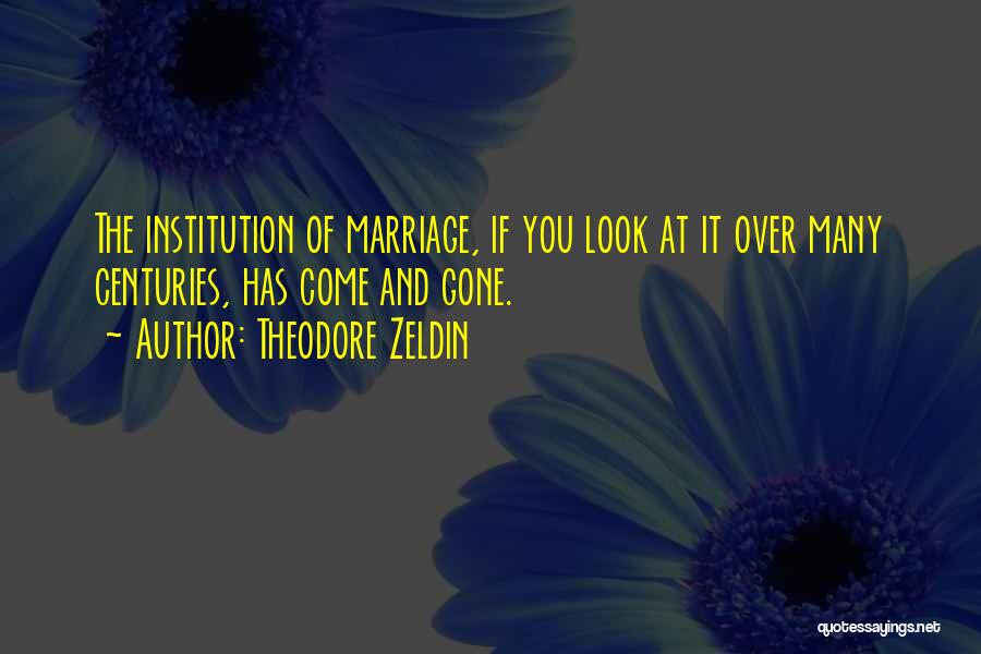 Theodore Zeldin Quotes 2100288