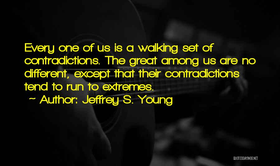 Theodorescu York Quotes By Jeffrey S. Young