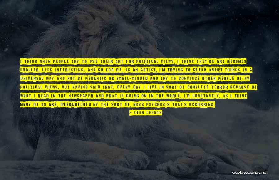 Theodorick 600 Quotes By Sean Lennon Theodorick 600 Quotes By Sean Lennon