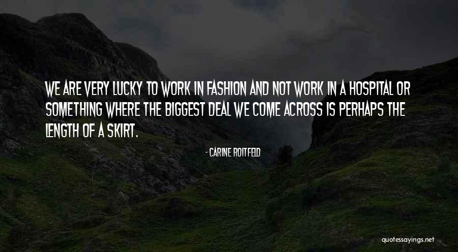 Theodorus Ginting Quotes By Carine Roitfeld Theodorus Ginting Quotes By Carine Roitfeld