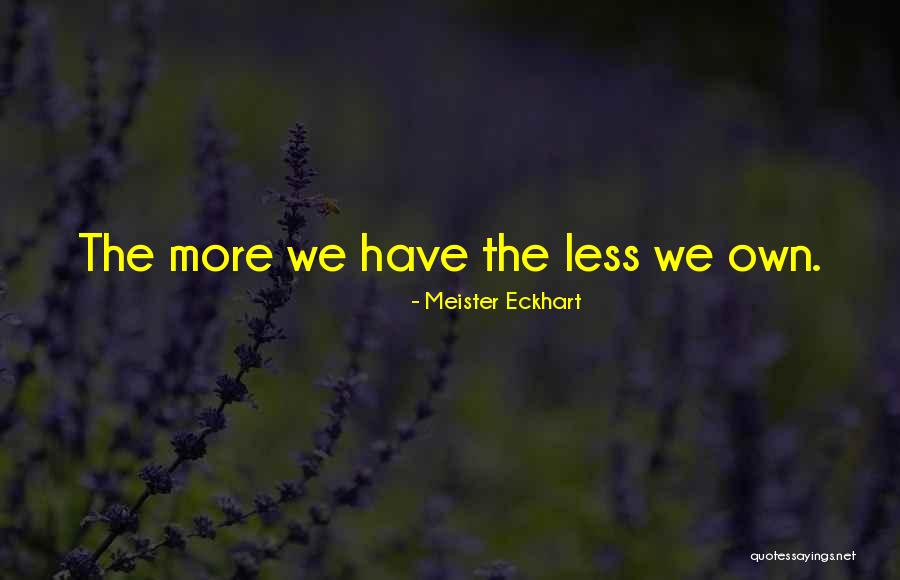 Theodorus Ginting Quotes By Meister Eckhart Theodorus Ginting Quotes By Meister Eckhart