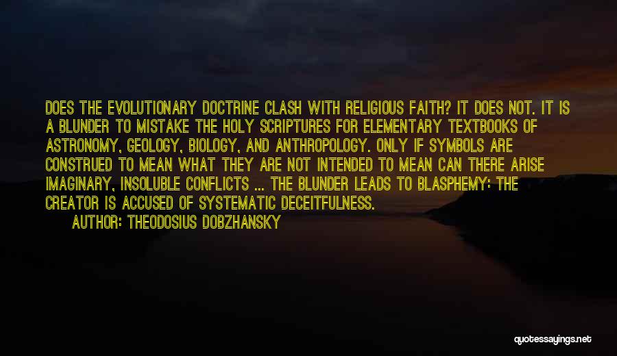 Theodosius Dobzhansky Quotes 1104861