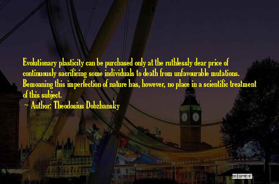Theodosius Dobzhansky Quotes 2270471