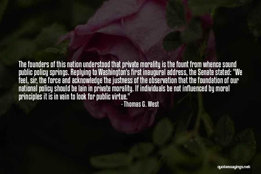 Theofanis Tsiamtsiouris Quotes By Thomas G. West Theofanis Tsiamtsiouris Quotes By Thomas G. West