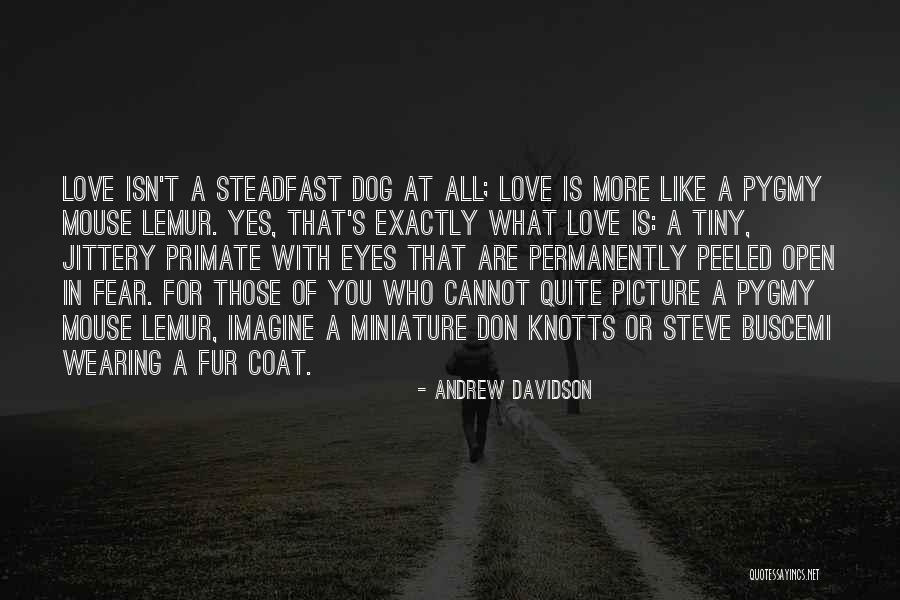 Theologiae Quotes By Andrew Davidson Theologiae Quotes By Andrew Davidson