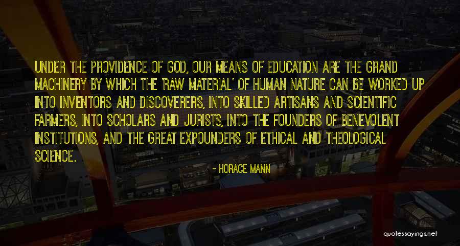 Theological Education Quotes By Horace Mann