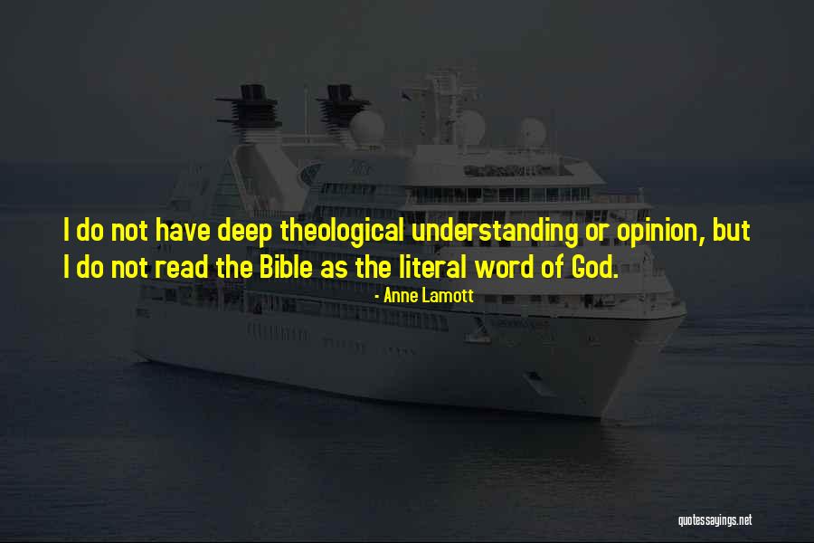 Theological God Quotes By Anne Lamott Theological God Quotes By Anne Lamott