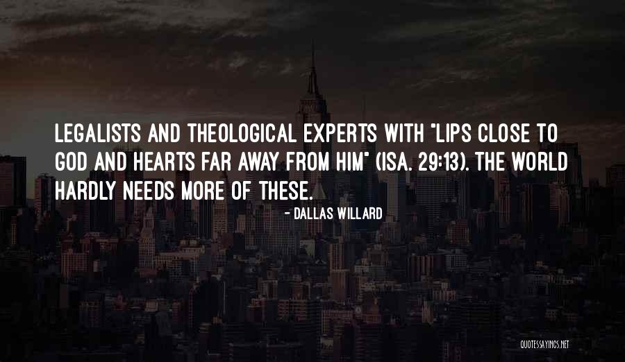 Theological God Quotes By Dallas Willard Theological God Quotes By Dallas Willard