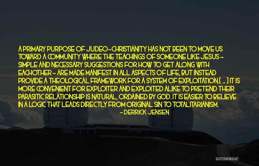 Theological God Quotes By Derrick Jensen Theological God Quotes By Derrick Jensen