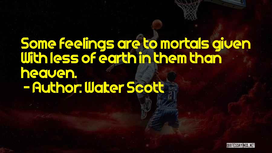 Theological Musings Quotes By Walter Scott