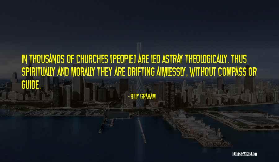 Theologically Quotes By Billy Graham Theologically Quotes By Billy Graham