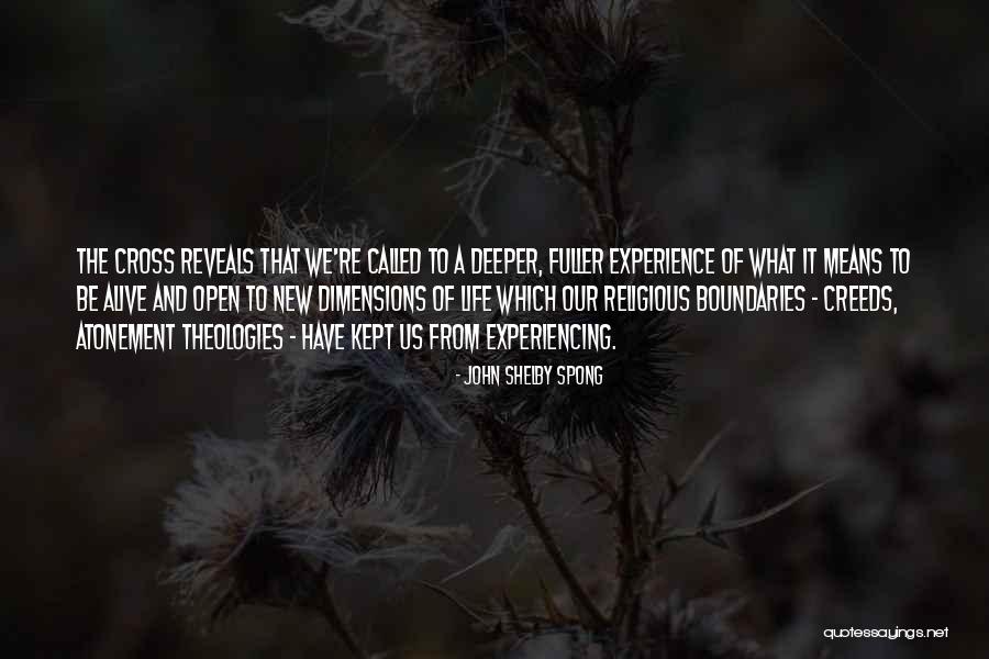 Theologies Of Atonement Quotes By John Shelby Spong Theologies Of Atonement Quotes By John Shelby Spong