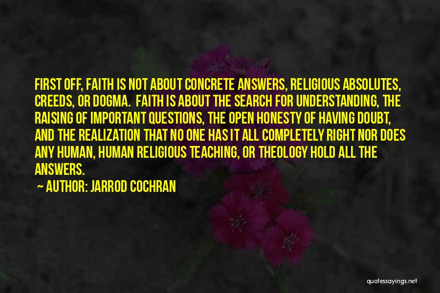 Theology Quotes By Jarrod Cochran